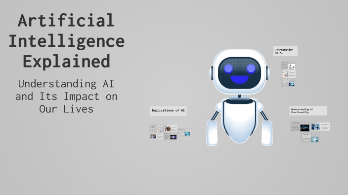 Artificial Intelligence Explained by N Meh on Prezi