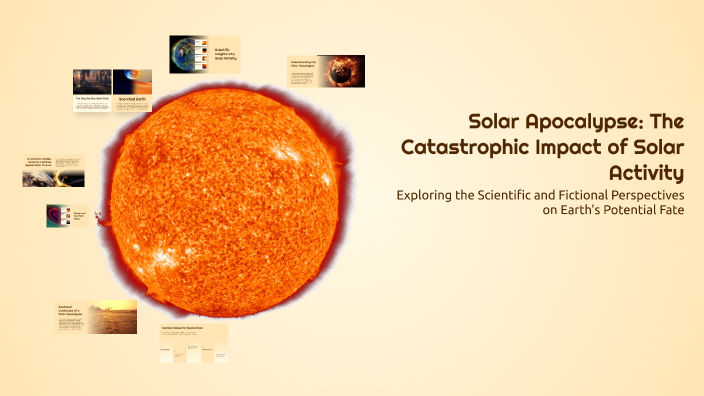 Solar Apocalypse: The Catastrophic Impact of Solar Activity by Yash ...