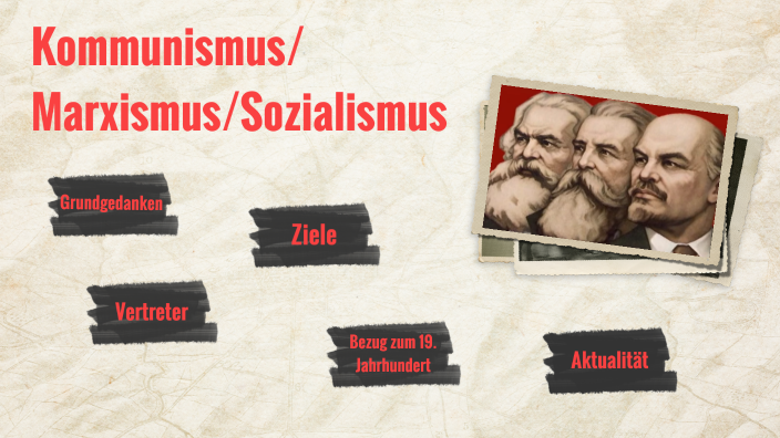 Unterschied Zwischen Sozialismus Und Kommunismus Kommunismus/Marxismus/Sozialismus by Leon L. on Prezi