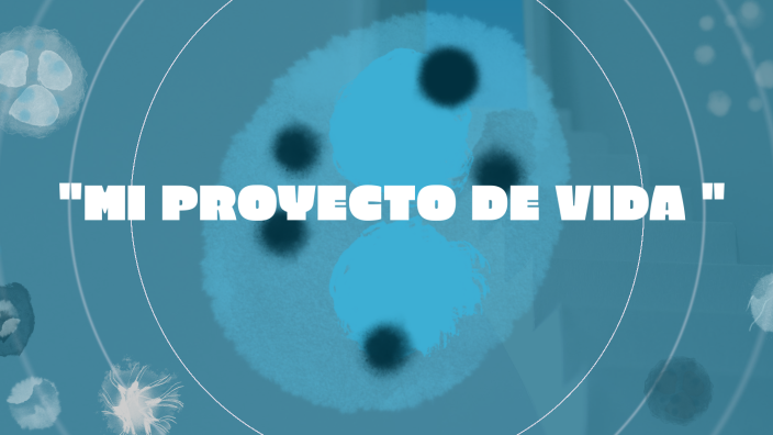 MI PROYECTO DE VIDA by Anghela Ramirez Santiago on Prezi
