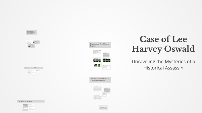 Case of Lee Harvey Oswald by Marcus Fabrizio on Prezi