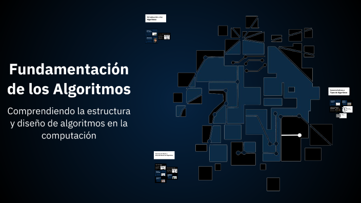 Fundamentación de los Algoritmos by p@ul meji@ on Prezi