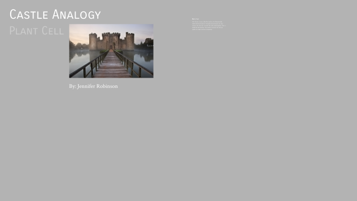 Castle Analogy- Science Project by Jennifer Robinson on Prezi