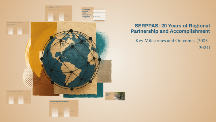 Serppas SERPPAS: 20 Years of Regional Partnership and Accomplishment by Hailey ...