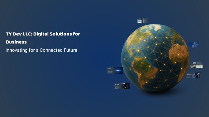 TY Dev LLC: Digital Solutions for Business by med yassine on Prezi