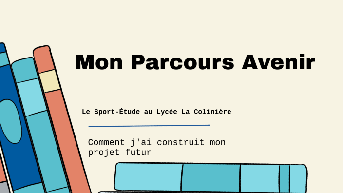 Parcours Avenir by Estéban Beigert on Prezi