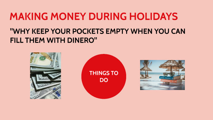 making money during holidays presentation ppt