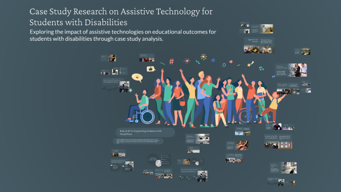 Case Study Research on Assistive Technology for Students with ...