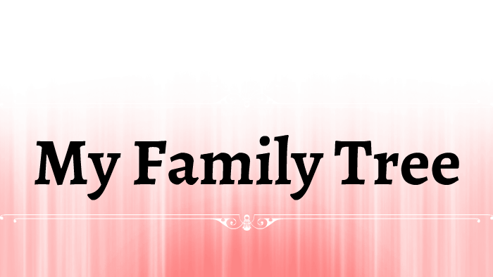 My Family Tree by Jocelyn gutierrez on Prezi