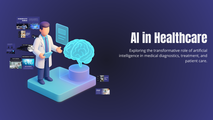 AI in Healthcare by Paris Cole on Prezi