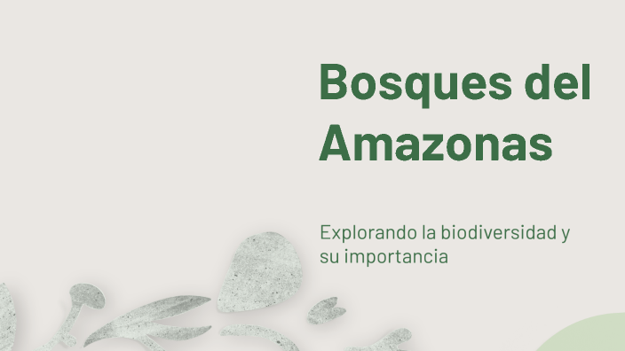 Bosques del Amazonas by Simón Díaz on Prezi