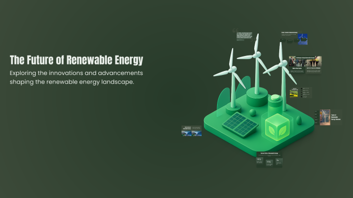 The Future of Renewable Energy by Sean and Caleb Hechanova on Prezi