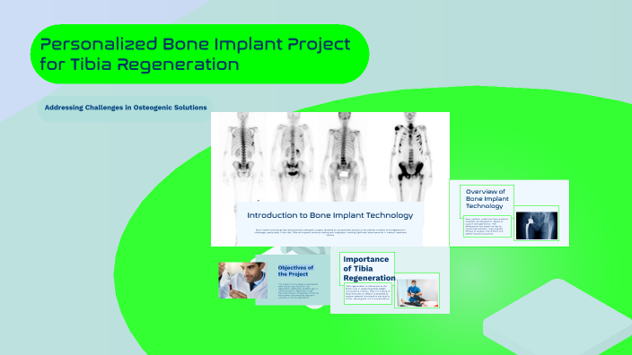 Personalized Bone Implant Project for Tibia Regeneration by kcaah girao ...