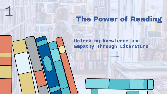 The Power of Reading by mnbhgg gtdhbhbu on Prezi
