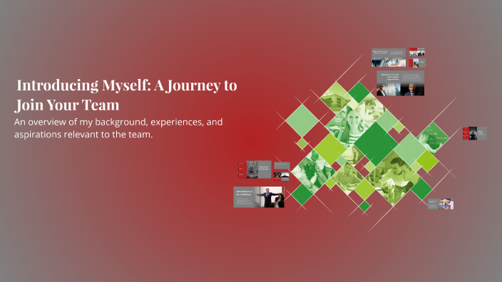 Introducing Myself: A Journey to Join Your Team by Ryan Eschbach on Prezi