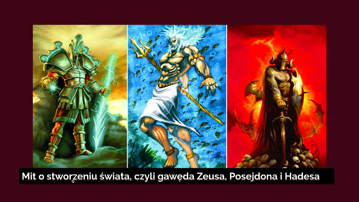 Mit o stworzeniu świata, czyli gawęda \zeusa, Posejdona i Ha by Alan Minić
