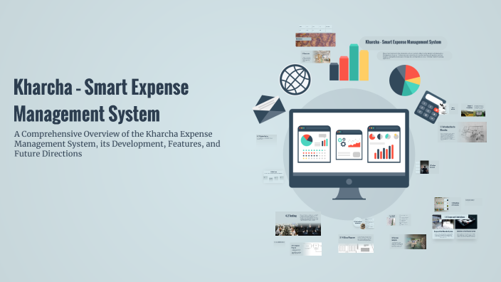 Kharcha – Smart Expense Management System by Priya shah on Prezi