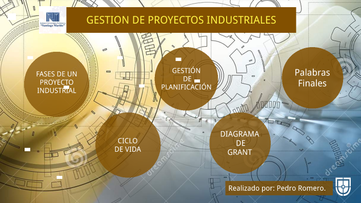 Gestión de Proyectos Industriales by Pedro Romero on Prezi