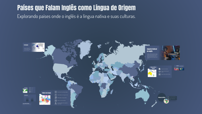 Países que Falam Inglês como Língua de Origem by Josimar Barbosa on Prezi