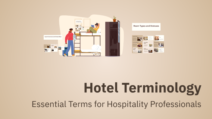 Hotel Terminology by Ss B on Prezi