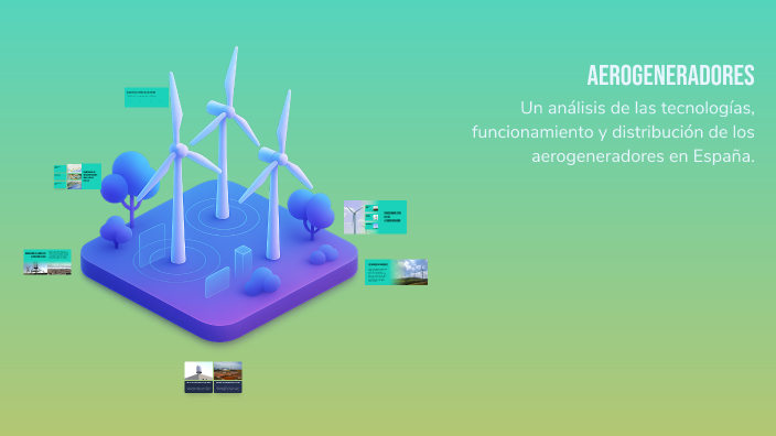 Aerogeneradores by Alex Vergara on Prezi