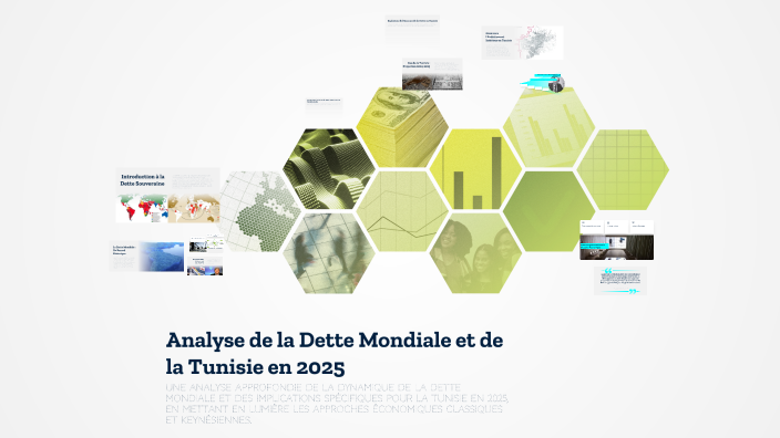 Analyse de la Dette Mondiale et de la Tunisie en 2025 by Yessine ...