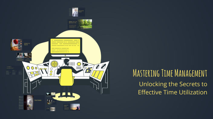 Mastering Time Management by Shubhpriya Das on Prezi