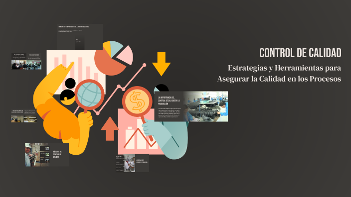 Presentacion de Control de calidad by jimy gunera on Prezi