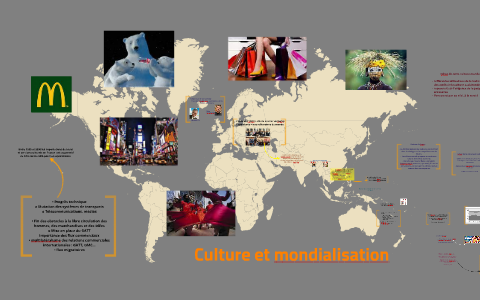 La mondialisation de la culture 