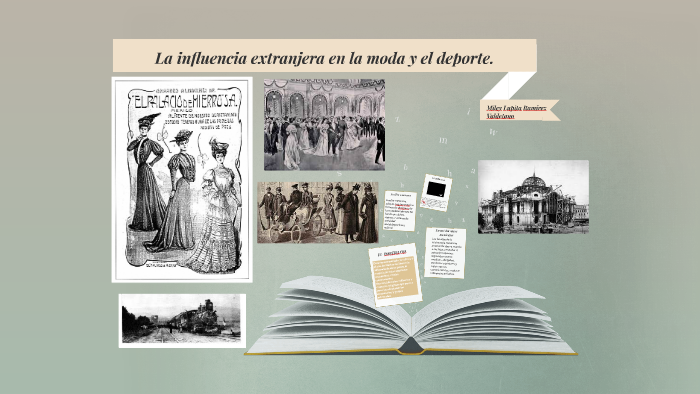 la influencia extranjera en la modo y el deporte by Hania Iran Ramirez