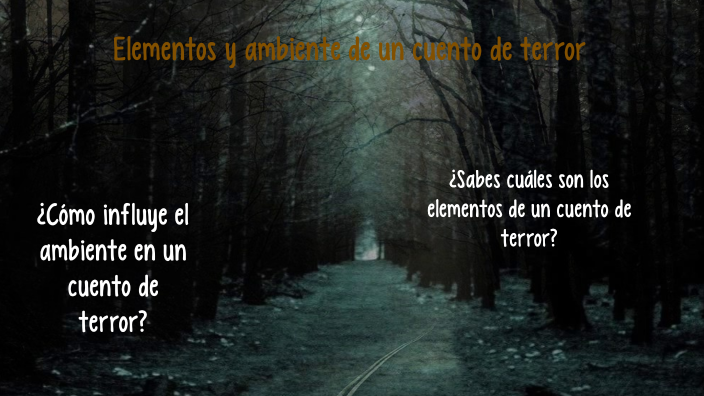 Elementos De Una Historia De Terror