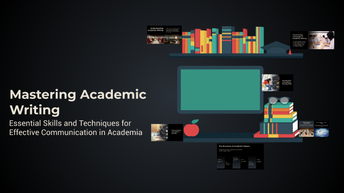 Mastering Academic Writing by Faith Valdevia on Prezi