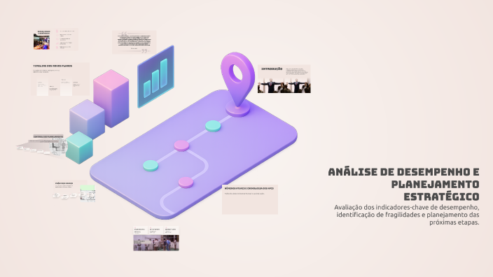 Análise de Desempenho e Planejamento Estratégico by Joana Pessoa on Prezi