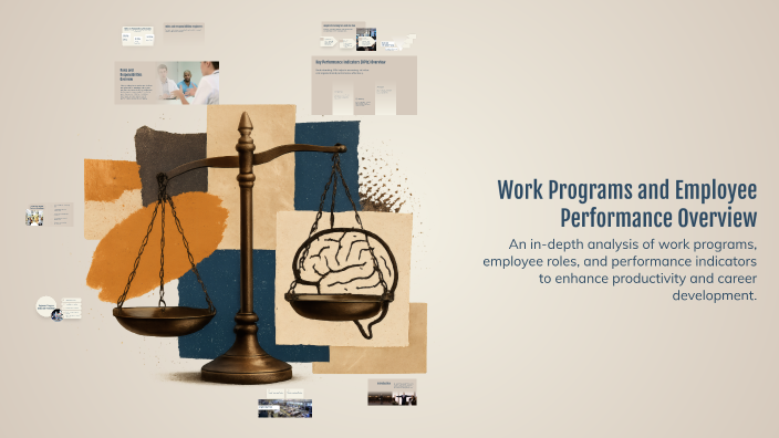 Work Programs and Employee Performance Overview by Faisal alhazmi on Prezi