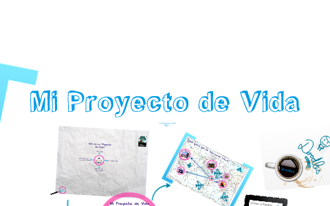 Mi Proyecto de Vida by Gerson Salazar on Prezi