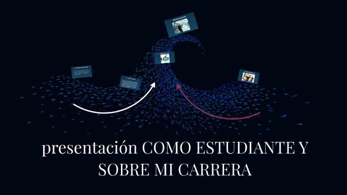 PRESENTACION COMO ESTUDIANTE Y SOBRE MI CARRERA by Oscar Ardila on Prezi