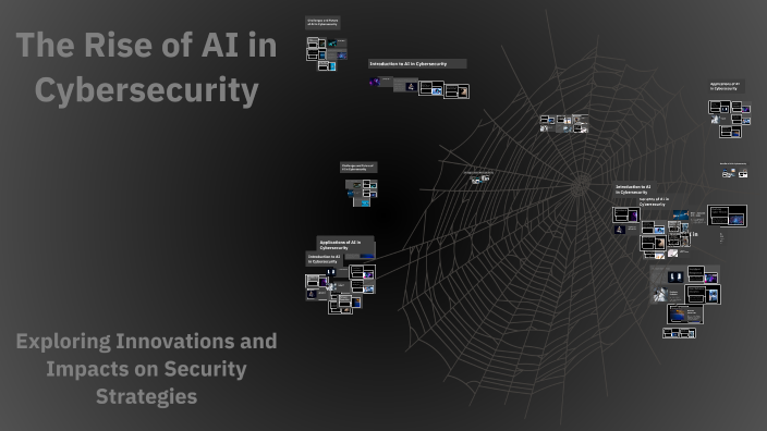 The Rise of AI in Cybersecurity by Saaidi Mohamed on Prezi