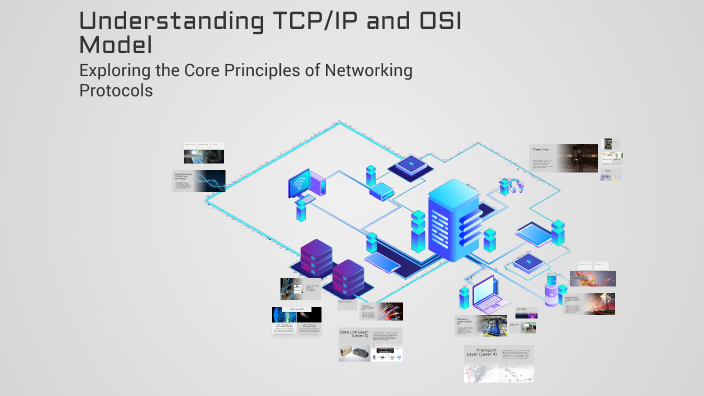 Understanding TCP/IP and OSI Model by Pratik Chaudhary on Prezi