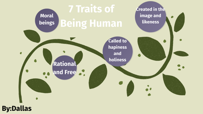 7-traits-of-being-human-by-dallas-marchand