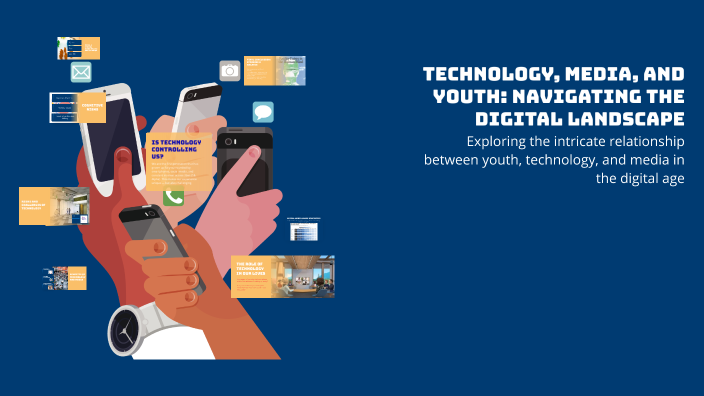Technology, Media, and Youth: Navigating the Digital Landscape by ...