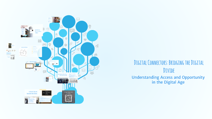 Bridging the Digital Divide by aquila blackwell on Prezi