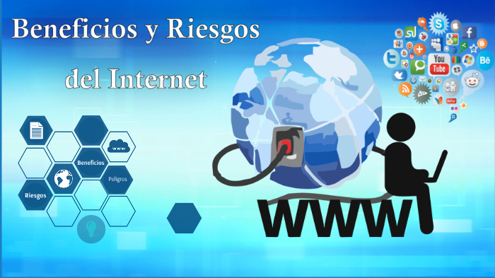 Beneficios y Riesgos del Internet by Mari Elizabeth Garcia on Prezi