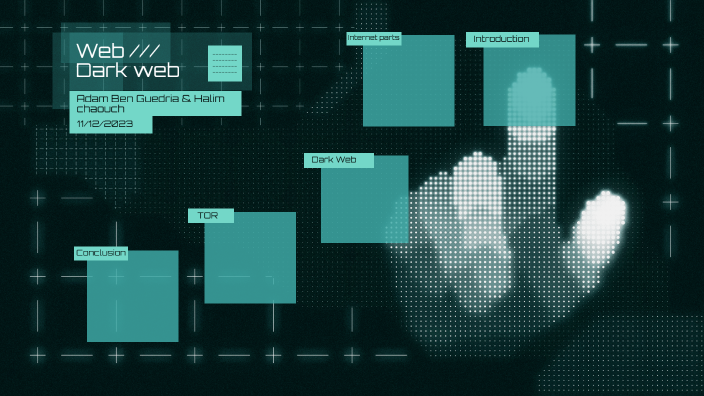 dark web by adam on Prezi
