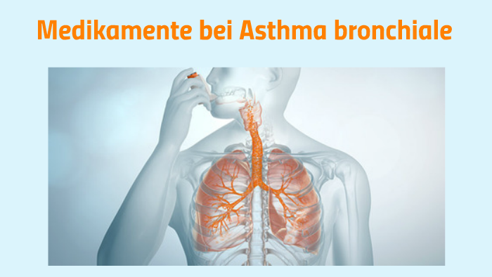 Medikamente Bei Asthma Bronchiale By Vicky Kem On Prezi