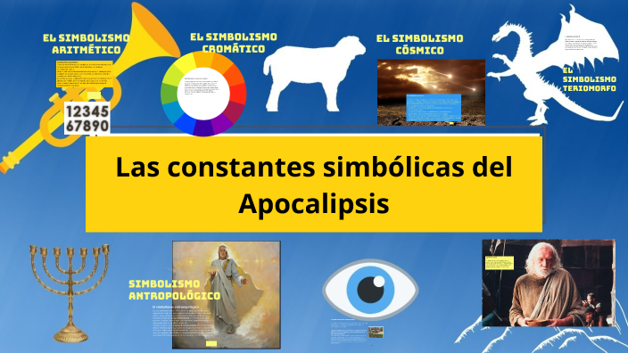 Los Símbolos Del Apocalipsis By Juana Quispe Ccahuana On Prezi