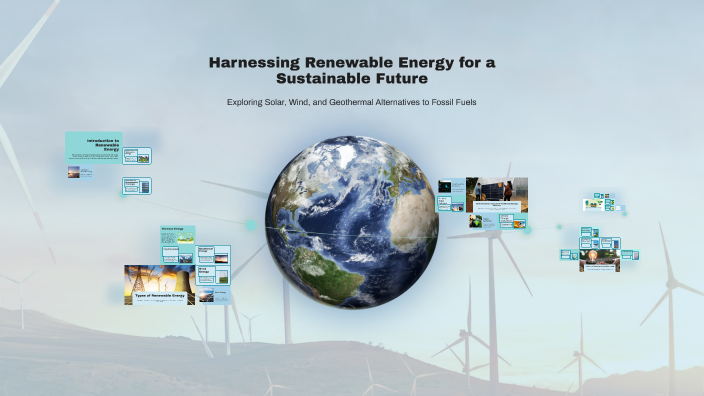 Harnessing Renewable Energy for a Sustainable Future by yasser mutmi on ...