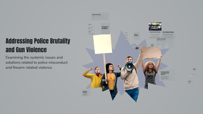 Addressing Police Brutality and Gun Violence by Ricardo Rosa Jr on Prezi
