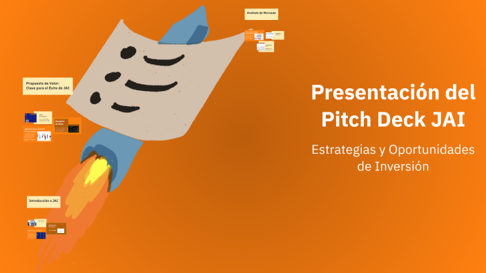 Presentación del Pitch Deck JAI by Jorge Hernandez on Prezi