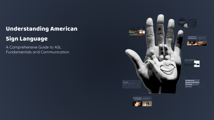 Understanding American Sign Language by Sadoqat Abduxamidova on Prezi