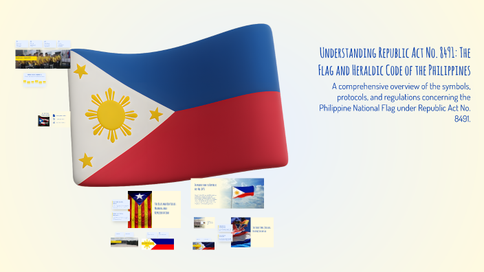 Understanding Republic Act No. 8491: The Flag and Heraldic Code of the ...